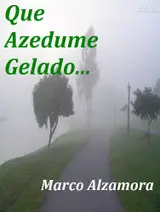 Que Azedume Gelado...
