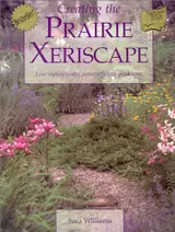 capítulo por capítulo baixar Creating the Prairie Xeriscape: Low-maintenance, Water-efficient Gardening