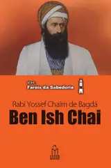 Ben Ish Chai, Rabi Yossef Chaim de Bagdá
