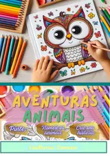 Aventuras Animais: Pinte, Nomeie os animais, Crie sua História