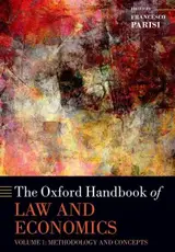 The Oxford Handbook of Law and Economics: Volume I: Methodology and Concepts