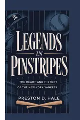 capítulo por capítulo baixar Legends in pinstripes: The heart and history of the NewYork Yankees