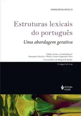 Estruturas lexicais de português: Uma abordagem gerativa