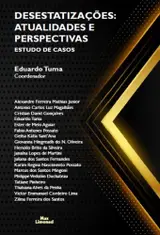 Desestatizações: Atualidades E Perspectivas