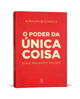 capítulo por capítulo baixar O poder da única coisa: O que realmente importa