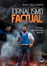 capítulo por capítulo baixar Jornalismo Factual: O Direito na Cobertura Policial