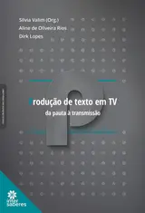 Produção de texto em TV:: da pauta à transmissão