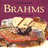 Brahms. Crianças Famosas