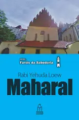 Maharal, Rabi Yehuda Loew