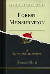 Forest Mensuration (Classic Reprint) (English Edition)