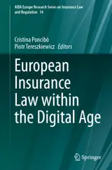 European Insurance Law within the Digital Age (AIDA Europe Research Series on Insurance Law and Regulation Book 14) (English Edition)