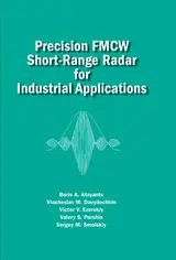 Precision FMCW Short-Range Radar for Industrial Applications (English Edition)