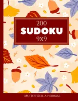 200 Sudoku 9x9 muito fácil a normal Vol. 8: com soluções e quebra-cabeças bônus (Portuguese Edition)