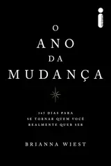 capítulo por capítulo baixar O ano da mudança: 365 dias para se tornar quem você realmente quer ser