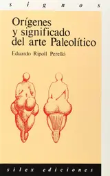 Orígenes y significado del arte Paleolítico
