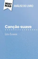 capítulo por capítulo baixar Canção suave de Leïla Slimani (Análise do livro): Análise completa e resumo pormenorizado do trabalho