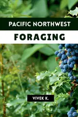 Pacific Northwest Foraging