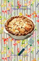 Glazed Berry Pie Your Notebook!