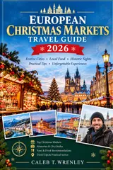 EUROPEAN CHRISTMAS MARKETS TRAVEL GUIDE 2026