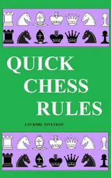 Quick Chess Rules (English Edition)
