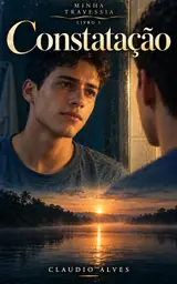 Constatação (Minha Travessia Livro 1)