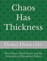 Chaos Has Thickness: Thin Chaos, Thick Chaos, and the Geometry of Dynamical Failure