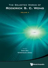 The Selected Works of Roderick S C Wong: Volume 4 (English Edition)