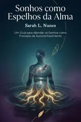 capítulo por capítulo baixar Sonhos como Espelho da Alma: Um Guia para Abordar os Sonhos como Processo de Autoconhecimento