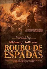 Roubo de espadas (Vol. 1 - Revelações de Riyria)