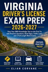 capítulo por capítulo baixar Virginia Driver’s License Exam Prep 2026-2027: Pass Your DMV Knowledge Test on the First Try with Practice Questions, Road Signs, Traffic Laws, and 3 Full-Length Mock Exams (English Edition)