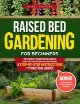 capítulo por capítulo baixar Raised Bed Gardening For Beginners: Raised Bed Gardening For Beginners: Unlock the Secret to a Thriving Garden: Simple Steps to Grow Fresh Vegetables at Home Even If You Have Never Practised Gardening