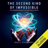 capítulo por capítulo baixar The Second Kind of Impossible: The Extraordinary Quest for a New Form of Matter