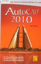 capítulo por capítulo baixar Autocad 2010. guia de consulta rápida