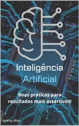 capítulo por capítulo baixar Inteligência Artificial para Desenvolvedores: Boas Práticas para Resultados Assertivos