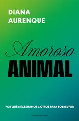 Amoroso animal (Spanish Edition)