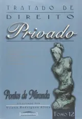 Tratado de Direito Privado - Tomo 12