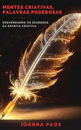 capítulo por capítulo baixar Mentes Criativas, Palavras Poderosas: Desvendando os Segredos da Escrita Criativa (Fábrica de Textos)