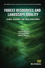 capítulo por capítulo baixar Forest Resources and Landscape Quality: Global, Regional and Local Challenges (River Publishers Series in Social, Urban, Economic and Environmental Sustainability) (English Edition)