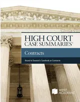 High Court Case Summaries on Contracts (Keyed to Dawson, Harvey, Henderson, Baird, and Rasmussen) (English Edition)