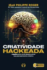 capítulo por capítulo baixar Criatividade hackeada: O guia para você desenvolver seu pensamento criativo