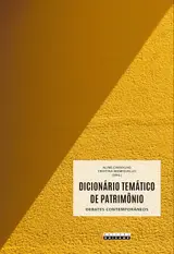 Dicionário temático de patrimônio: debates contemporâneos