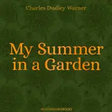 My Summer in a Garden