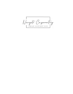 Navigate Co-parenting: CHILD CUSTODY LOG baixar