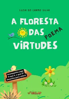 A Floresta das virtudes: Poema baixar