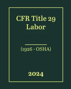 CFR Title 29 Labor (1926 - OSHA) 2024 baixar