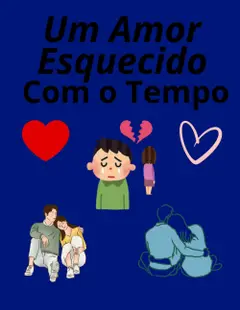 Um Amor Esquecido pelo Tempo baixar