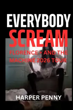 Everybody Scream: Florence + The Machine's 2026 Tour Guide baixar