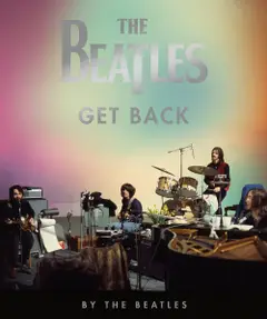 The Beatles: Get Back: By The Beatles baixar