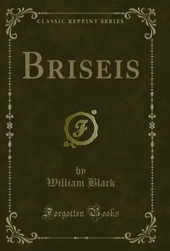 Briseis (Classic Reprint) (English Edition) baixar