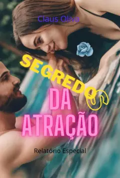 Segredos Da Atração: Relatório Especial baixar